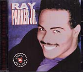 Ray Parker JR. THE HERITAGE COLLECTION - ARISTA 07822-14636-2
